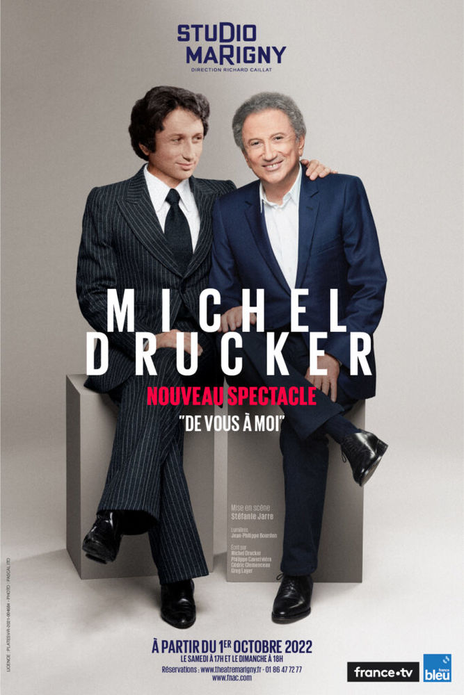 2 places   Michel Drucker, de vous à moi   samedi 3 décembre 10 Paris 8 (75)