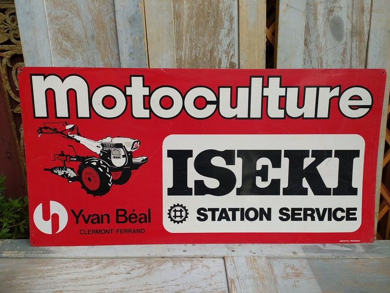 Plaque T�le Publicitaire Motoculteur ISEKI Clermont Ferrand 0 Loches (37)