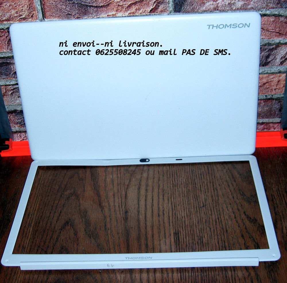 plasturgie pc portable Thomson N17C512. 10 Wattrelos (59)