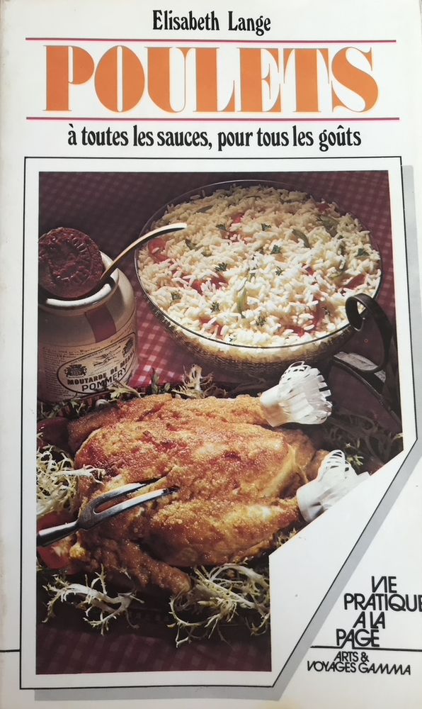 POULETS � toutes les sauces, pour tous les go�ts 4 La Baule-Escoublac (44)