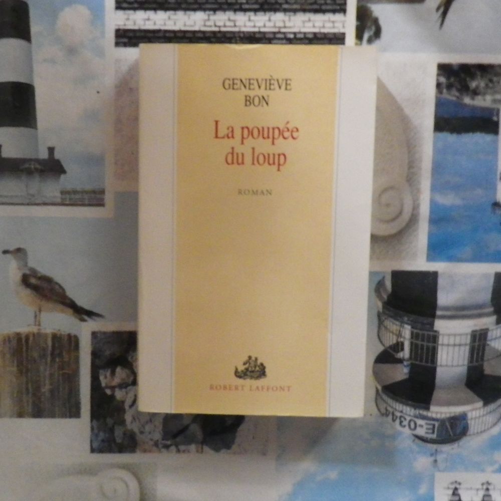 LA POUPEE DU LOUP de Genevi�ve BON Ed. Robert Laffont 5 Bubry (56)