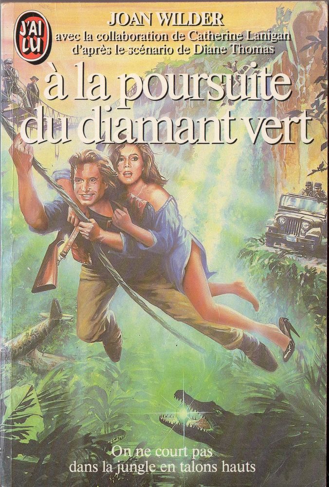 � la poursuite du diamant vert - Joan Wilder 2 Cabestany (66)