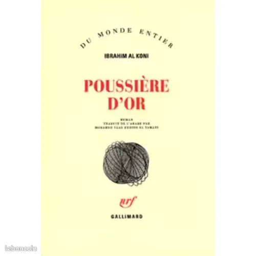 Poussi�re D'or de Al Koni Ibrahim 9 Vigneux-sur-Seine (91)