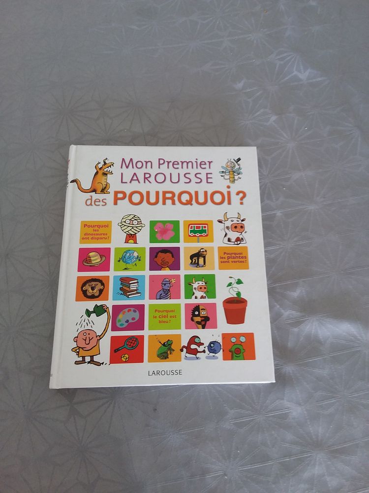 mon premier larousse des pourquoi ? 4 Cabestany (66)