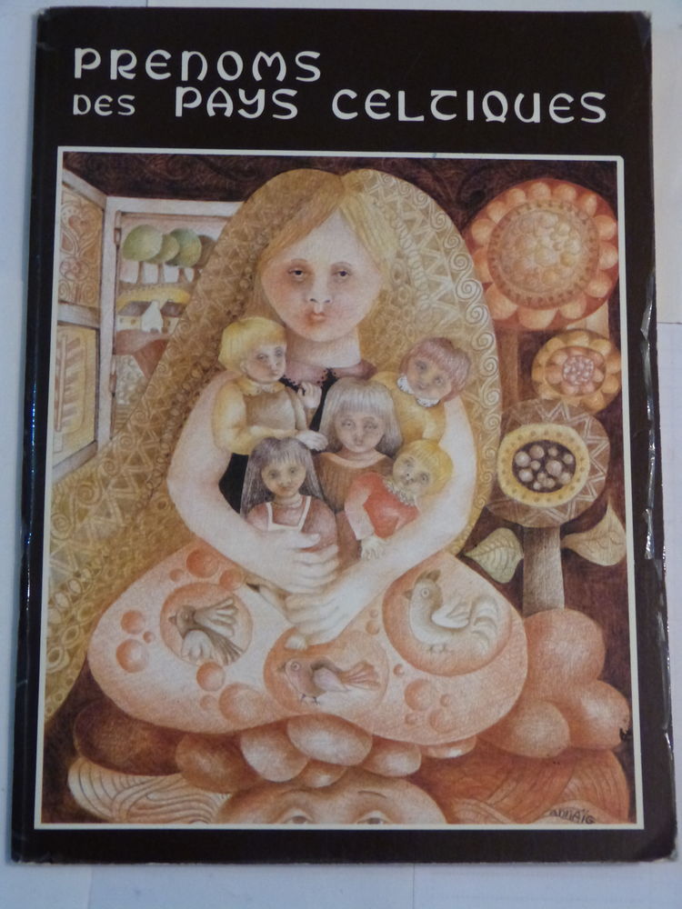 PRENOMS DES PAYS CELTIQUES  editions  LE DOARE 5 Brest (29)