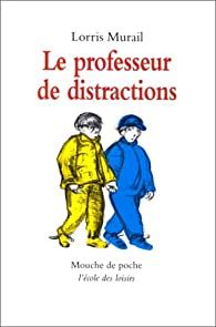 Professeur de distractions (le) 4 Pradines (42)