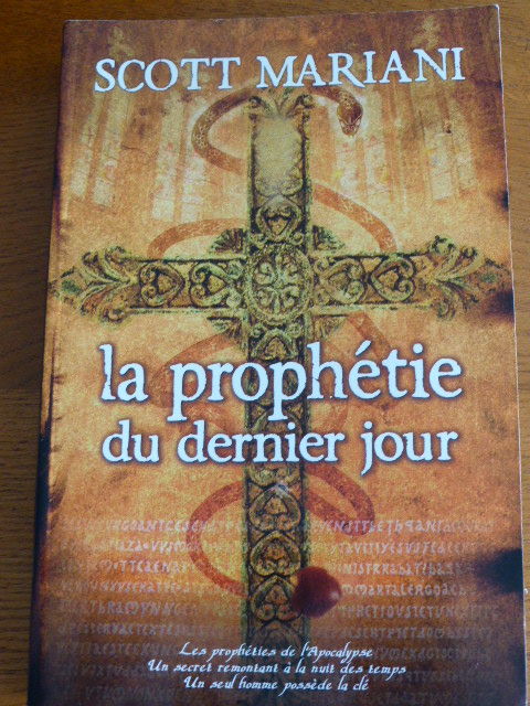 La proph�tie du dernier jour Scott Mariani 5 Rueil-Malmaison (92)