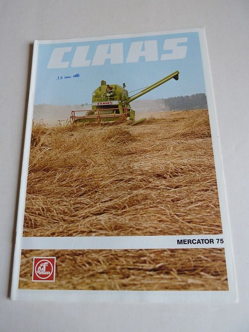 Prospectus moissonneuse CLAAS MERCATOR 75 1 Marcilly-le-Hayer (10)