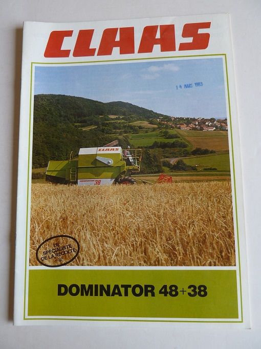 Prospectus moissonneuses CLAAS DOMINATOR 48 et38 1 Marcilly-le-Hayer (10)