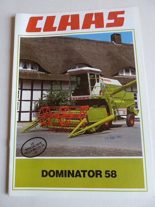 Prospectus moissonneuses CLAAS DOMINATOR 58 1 Marcilly-le-Hayer (10)