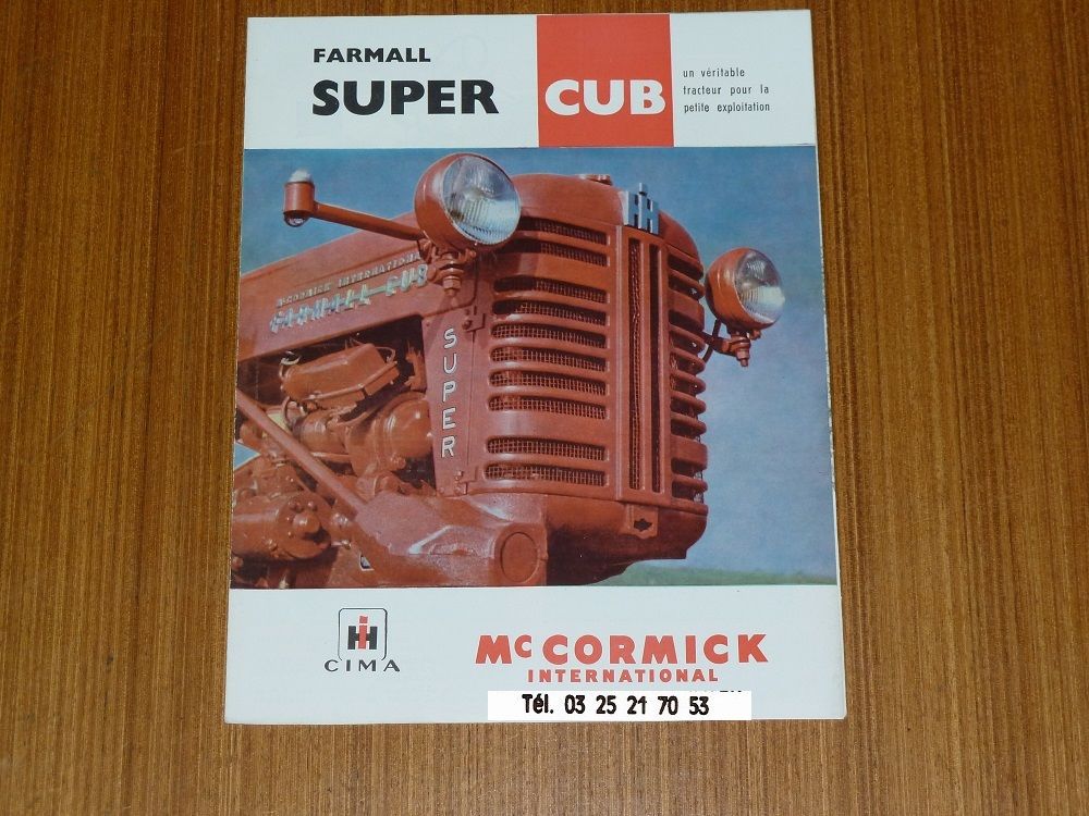 Prospectus tracteur Mac CORMICK FARMALL SUPER CUB 1 Marcilly-le-Hayer (10)