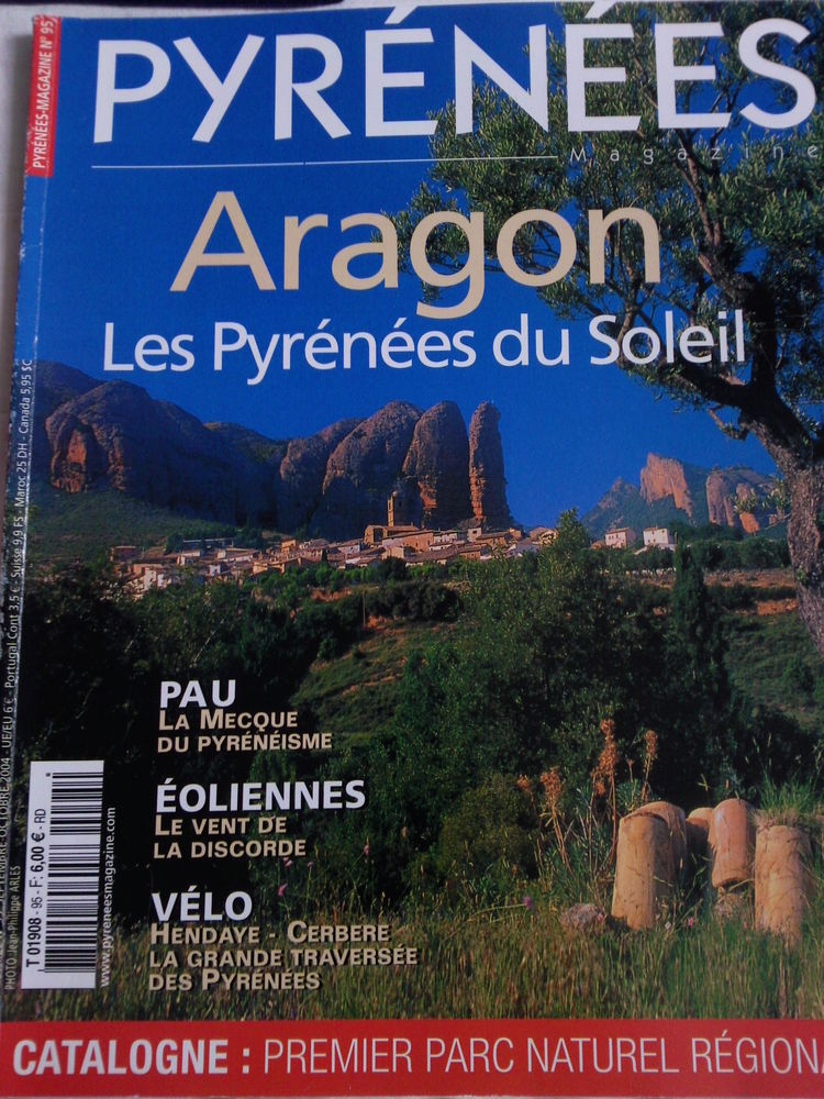 Pyr�n�es Magazine N�95 Aragon Les Pyr�n�es du Soleil 3 Arros-de-Nay (64)