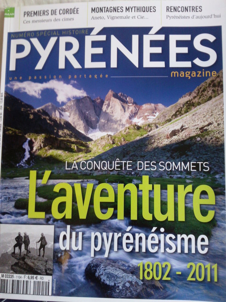 Pyr�n�es Magazine HS L'aventure du pyr�n�isme 3 Arros-de-Nay (64)