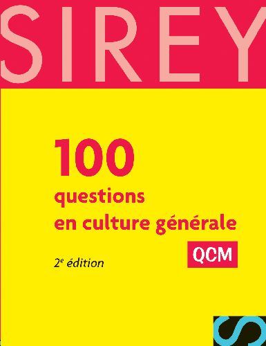 100 questions culture g�n�rale ; QCM (2e �dition) 3 Dunkerque (59)