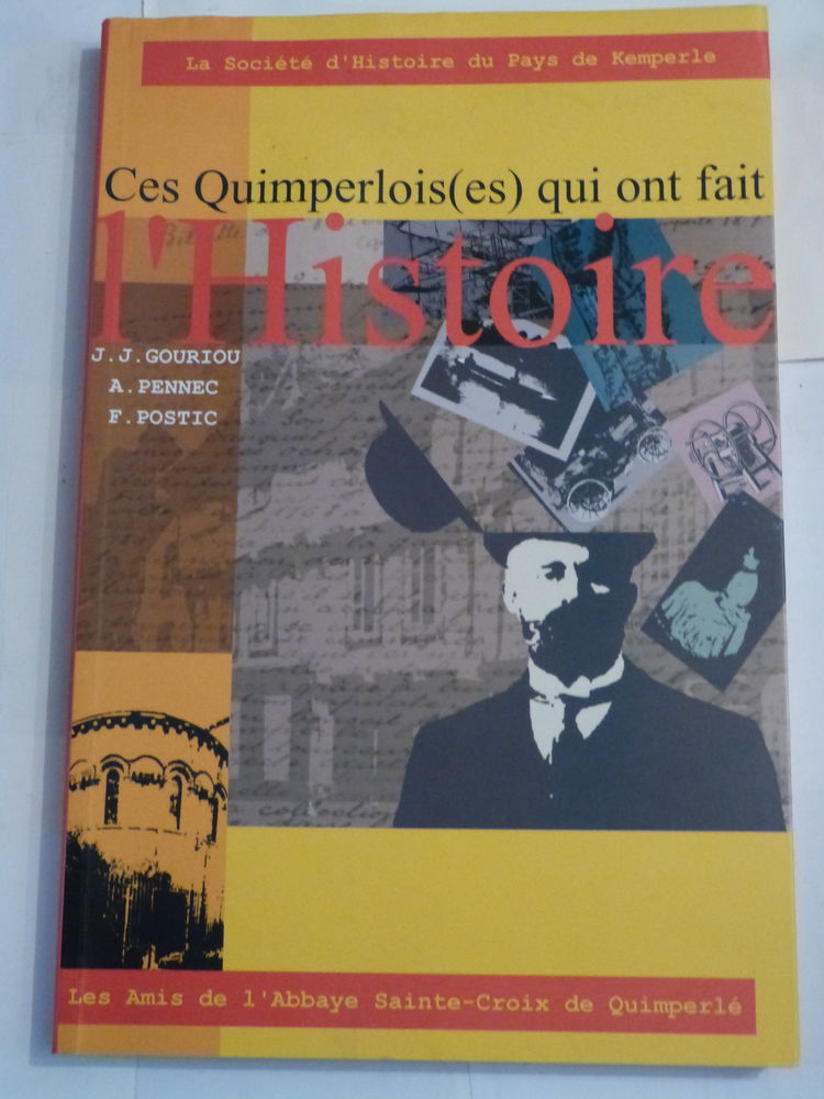 CES QUIMPERLOIS ( ES) QUI ONT FAIT L' HISTOIRE 15 Brest (29)