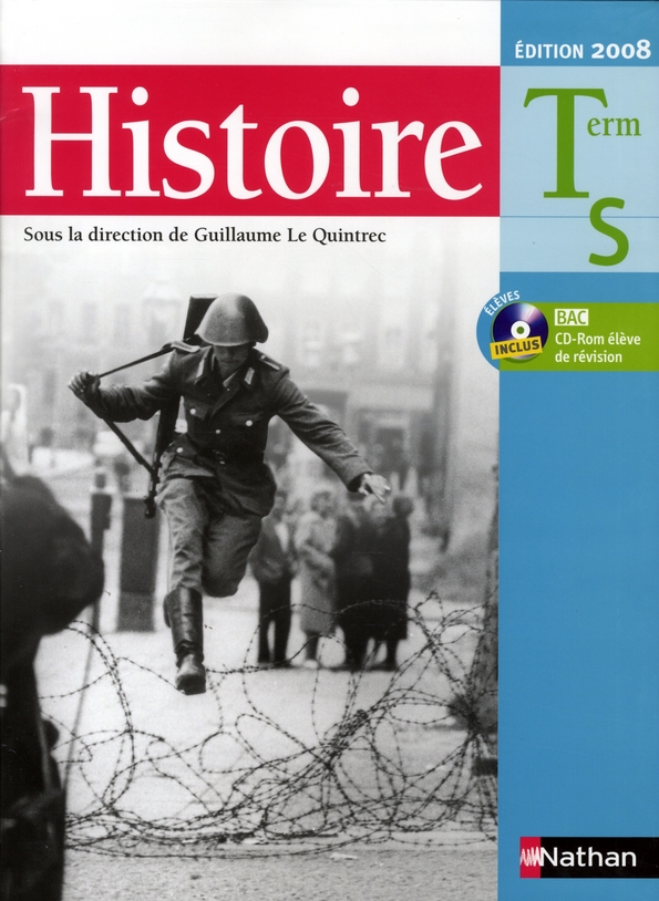 Le quintrec ; histoire ; terminale S ; cd-rom (�dition 2008) 1 Roannes-Saint-Mary (15)