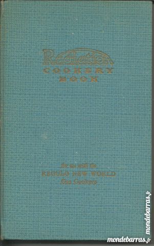RADIATION COOKERY BOOK livre de cuisine en anglais 10 Montauban (82)