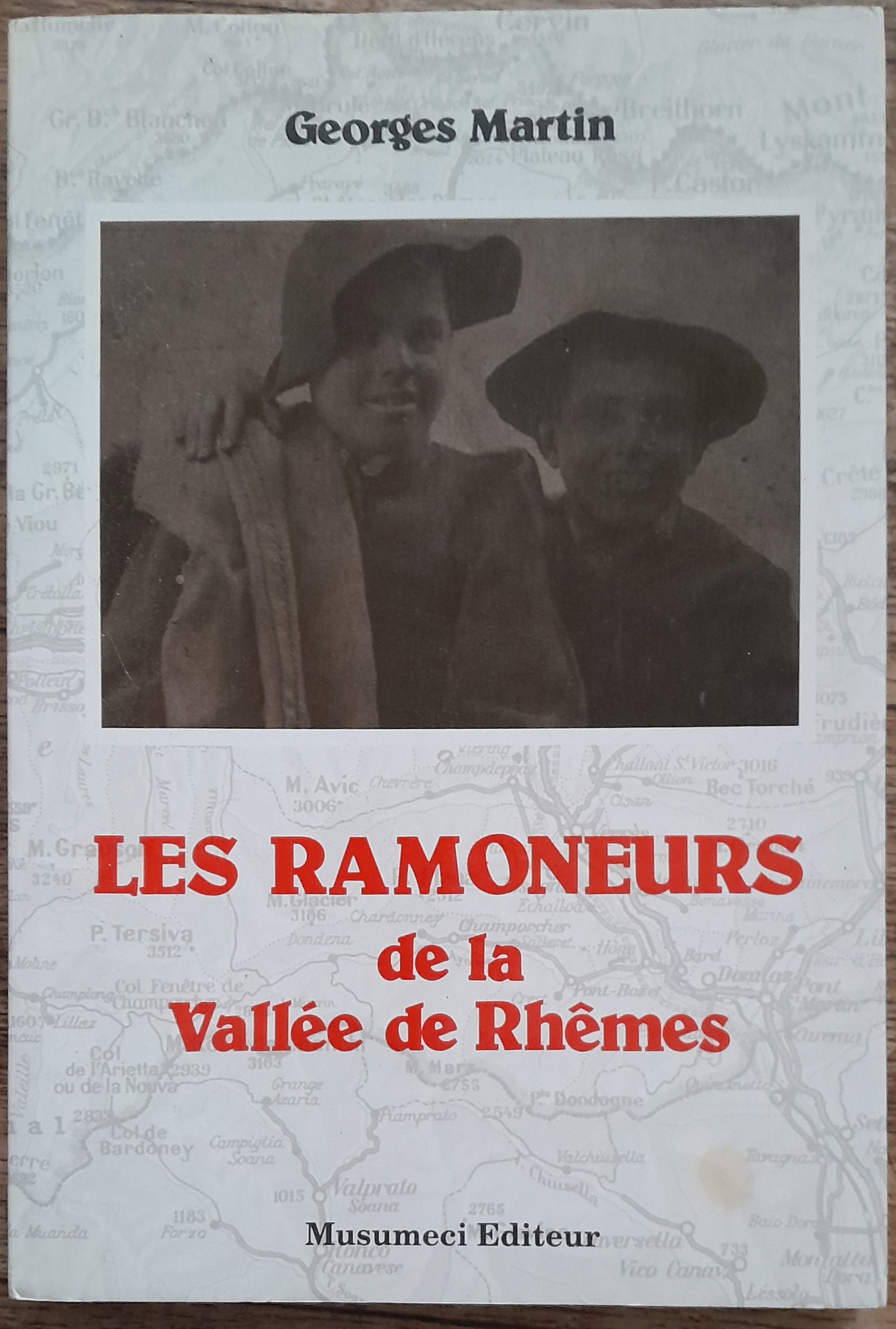 Les ramoneurs de la vall�e de Rh�mes - Georges Martin 20 Soissons (02)