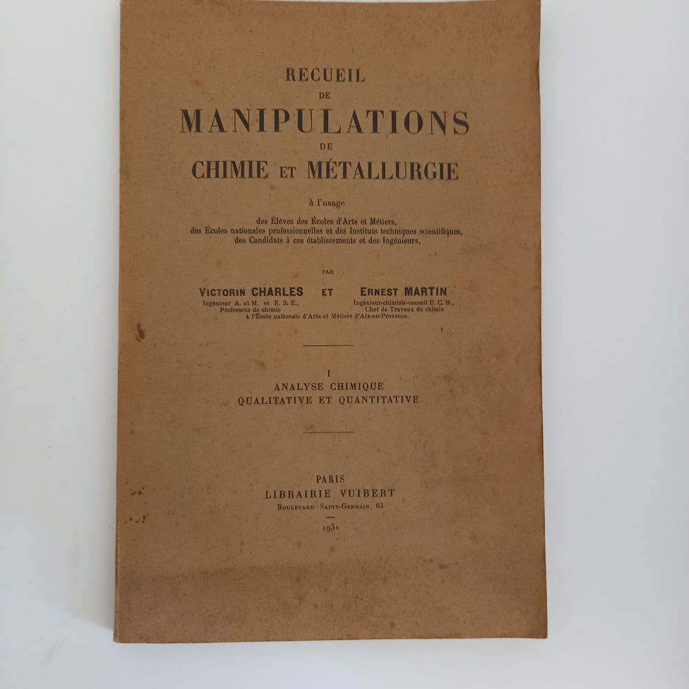 Recueil de manipulations de chimie et de m�tallurgie, 1931 15 Saumur (49)