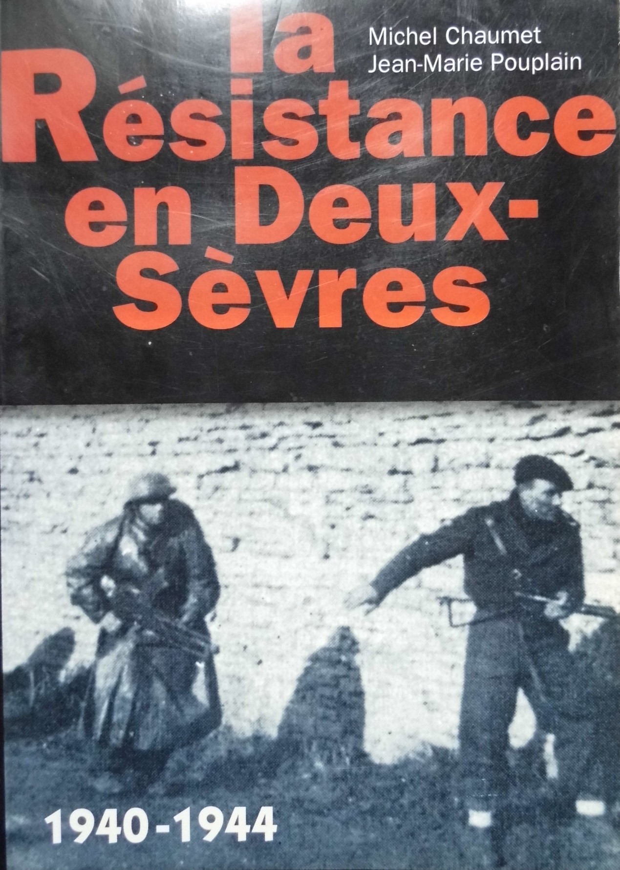 La R�sistance en Deux-S�vres 4 Parthenay (79)