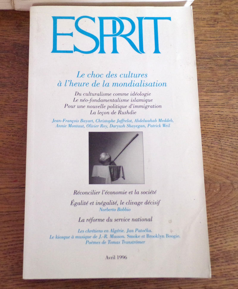 Revue Esprit n� 4 avril 1996 le choc des cultures � l' heure 5 Laval (53)