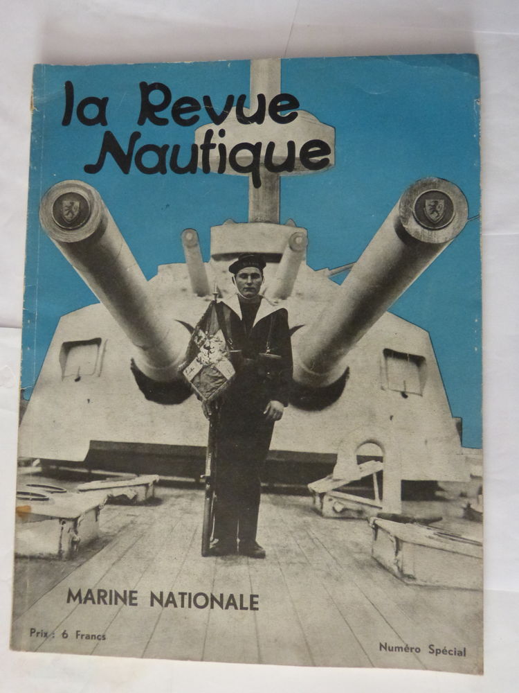 LA REVUE NAUTIQUE  -  MARINE NATIONALE 15 Brest (29)