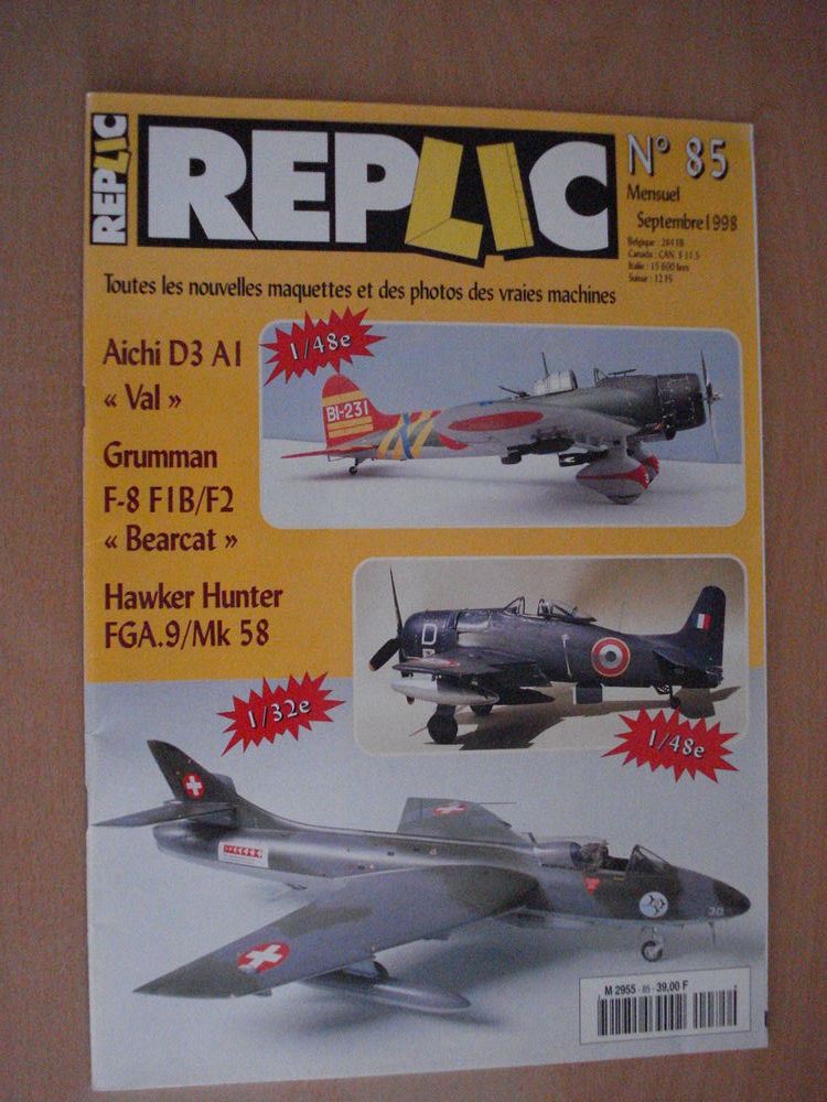 Replic n°85 Aichi D3 AI Grumman Bearcat Hawker Hunter 