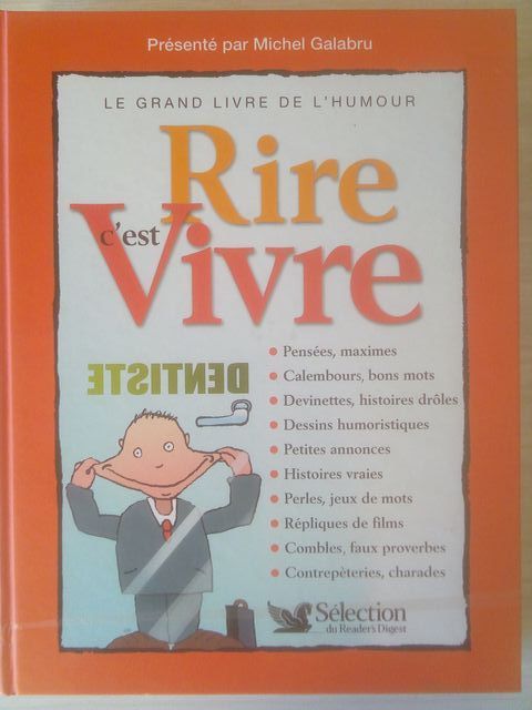 Rire c'est Vivre Le grand livre de l'humour 4 Bagnols-sur-C�ze (30)
