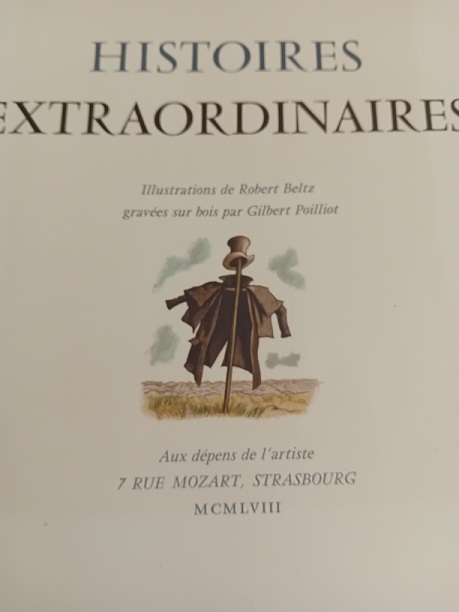 ROBERT BELTZ - HISTOIRES EXTRAORDINAIRES Ex. 264/280 1958. 420 Lochwiller (67)