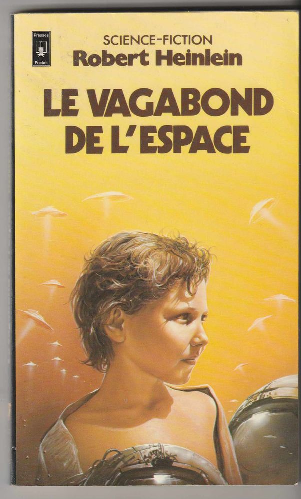 Robert Heinlein, Le vagabond de l'espace
2 Sauxillanges (63)