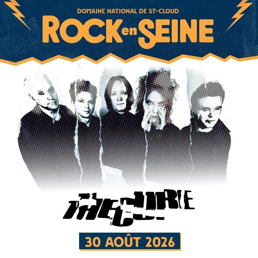 ROCK EN SEINE / The Cure / 30 ao�t 2026 230 Paris (75)