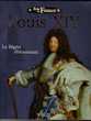 Rois de France - Louis XIV: Le règne éblouissant 4 Cabestany (66)