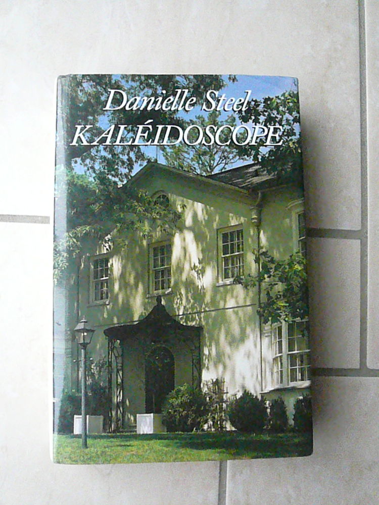 Roman de Danielle Steel   Kaléidoscope   5 Franqueville-Saint-Pierre (76)