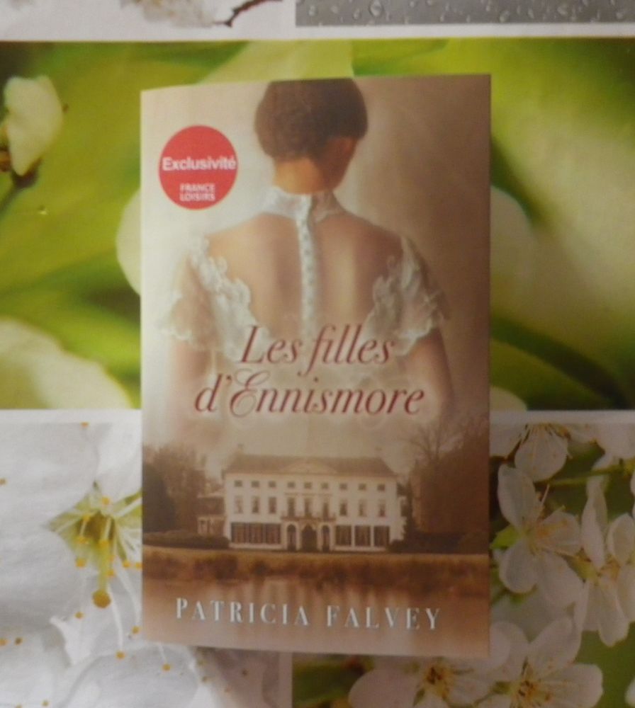 ROMAN LES FILLES D'ENNISMORE de Patricia FALVEY 6 Bubry (56)