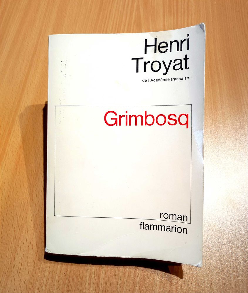 � � Roman Henri Troyat �  Grimbosq 2 Chazelles-sur-Lyon (42)