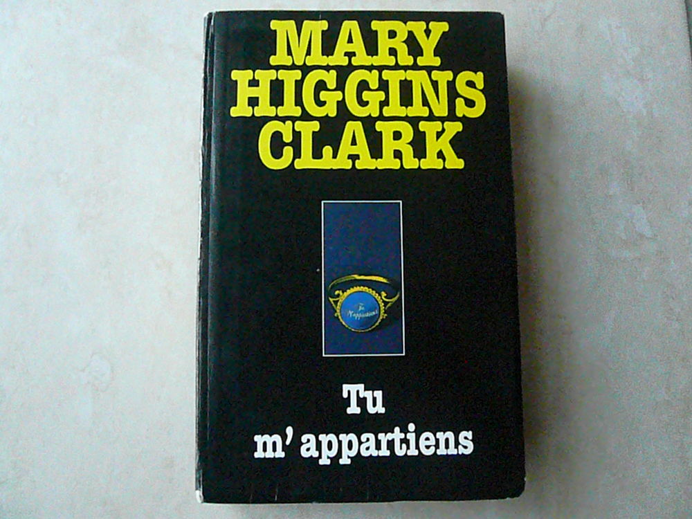 Roman policier de Mary Higgins Clark ? Tu m'appartiens 5 Franqueville-Saint-Pierre (76)