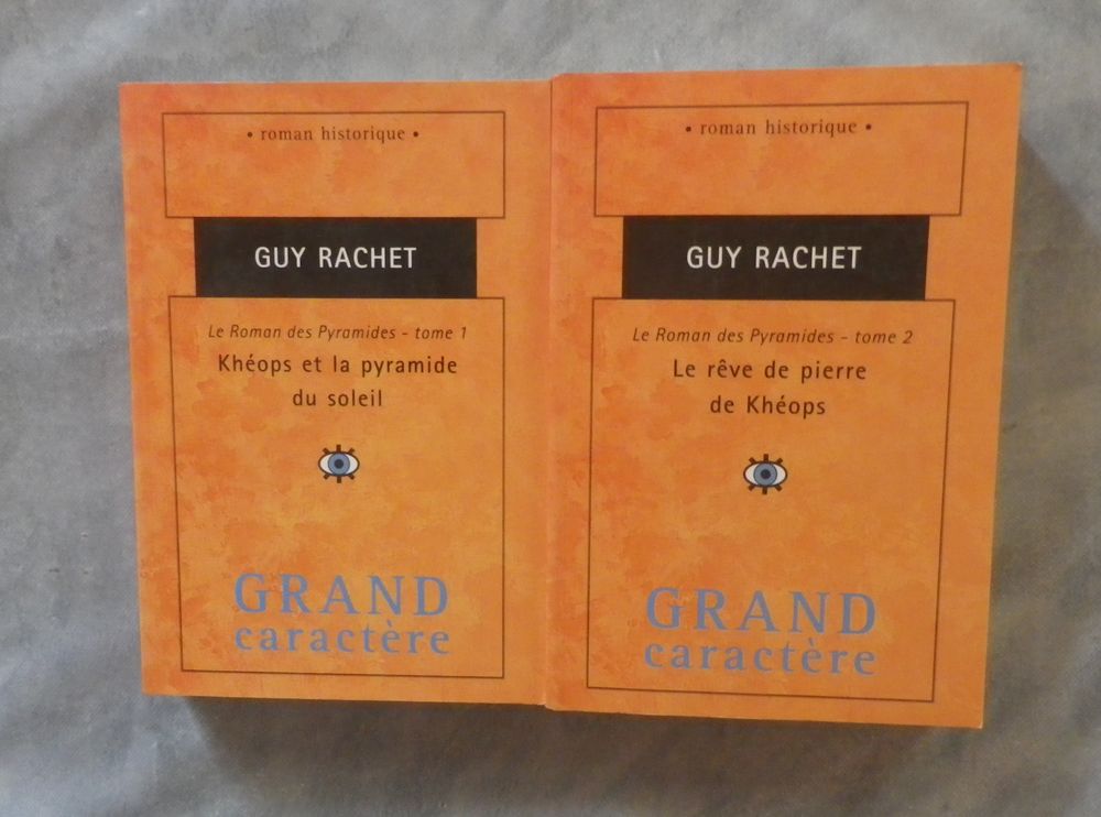 LE ROMAN DES PYRAMIDES T1 ET 2 de Guy RACHET 8 Bubry (56)