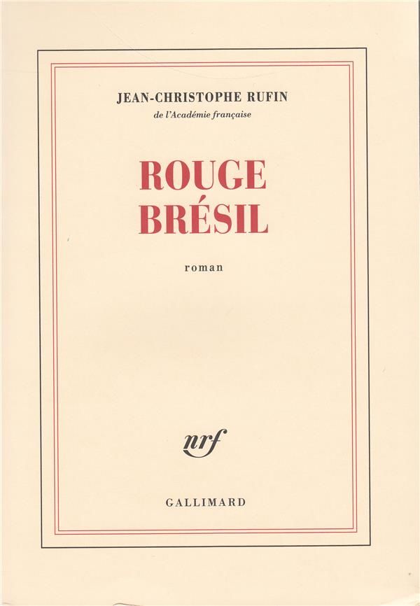 Rouge bresil - RUFIN 4 Rennes (35)