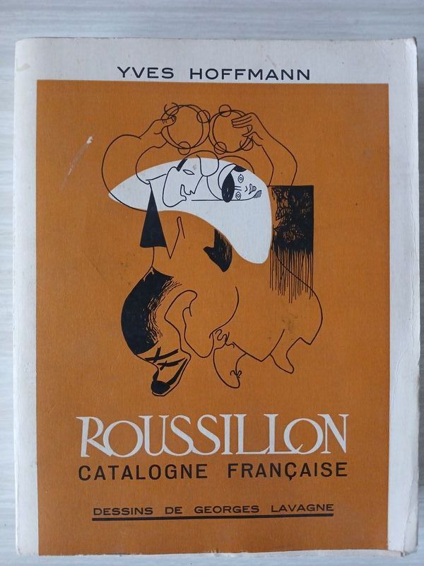 Roussillon Catalogne Fran�aise - YVES HOFFMANN 1964 4 Bagnols-sur-C�ze (30)