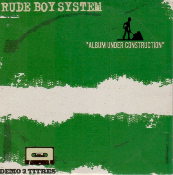 CD RUDE BOY SYSTEM  Album Under construction  4 Tulle (19)