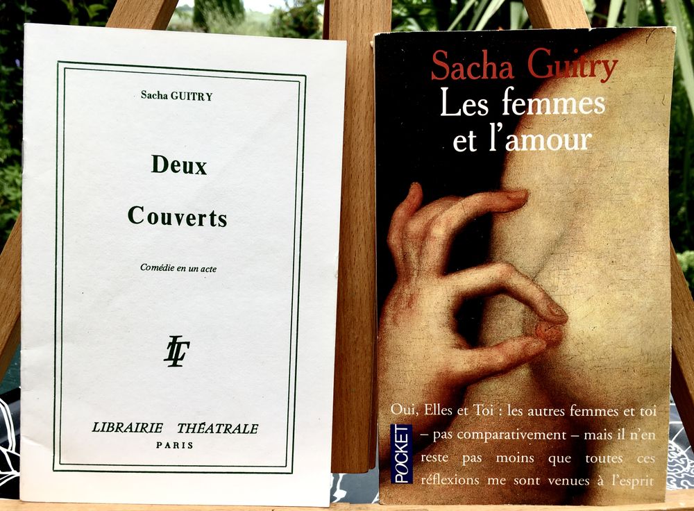Sacha Guitry; 2 livres: Deux couverts /Les femmes et l'amour 10 L'Isle-Jourdain (32)