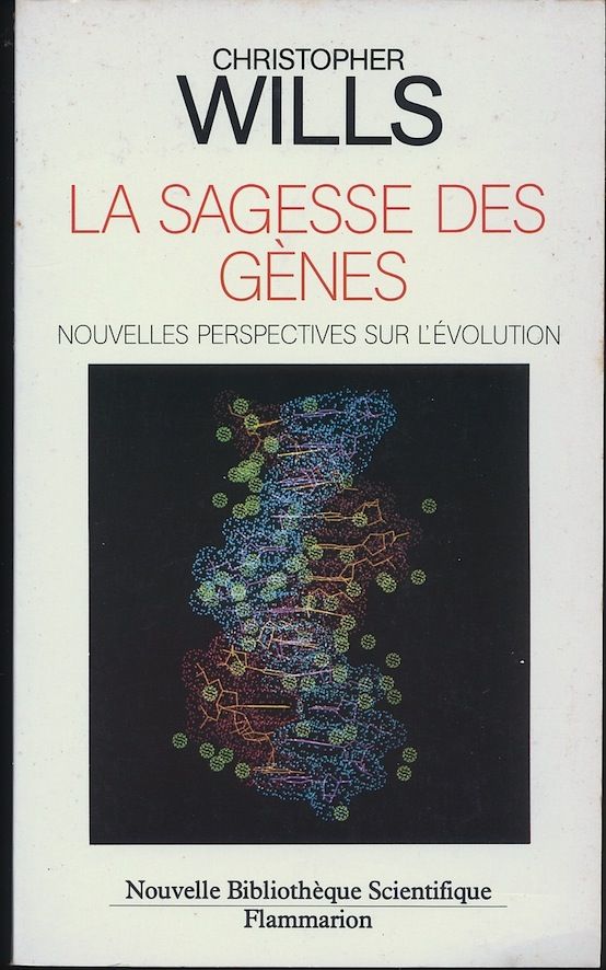 LA SAGESSE DES GENES
Christopher WILLS 7 Oloron-Sainte-Marie (64)