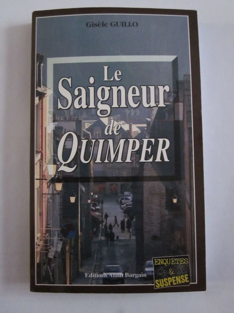 LE SAIGNEUR DE QUIMPER  policier  BRETON BARGAIN 3 Brest (29)