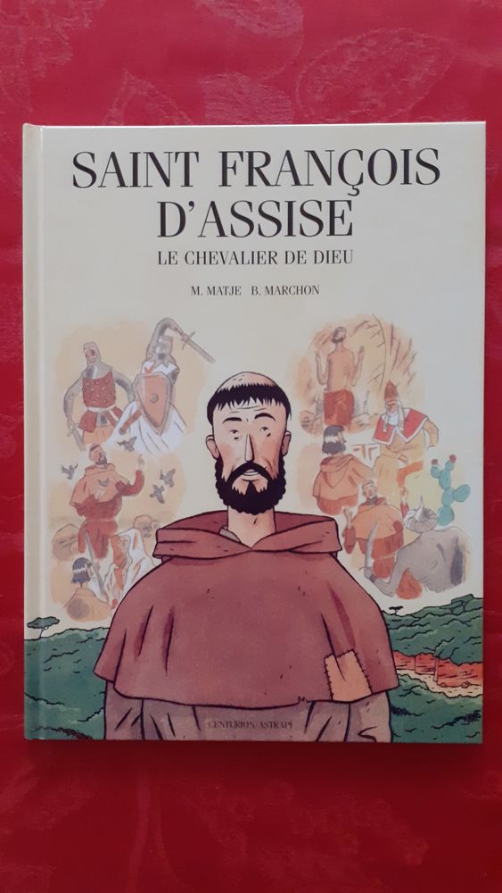 Saint-francois d'asise, le chevalier de dieu 8 Houdemont (54)