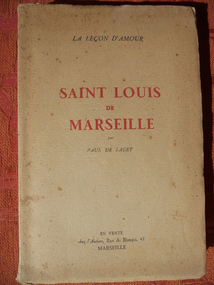 SAINT LOUIS de MARSEILLE 1948. PAUL de LAGET 14 Tours (37)