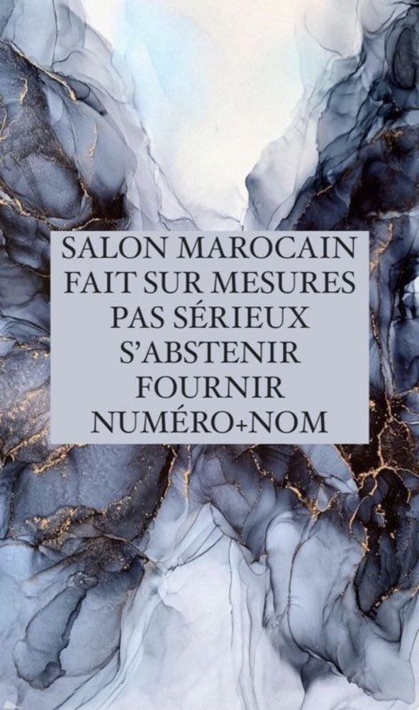 SALON MAROCAIN SUR MESURE 1 Montreuil (93)