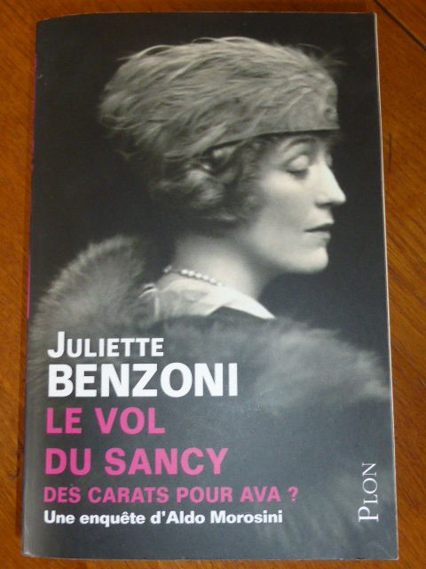 Le vol du Sancy  Juliette Benzoni 5 Rueil-Malmaison (92)