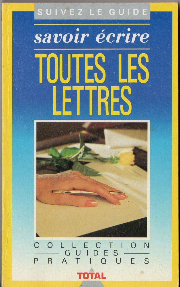 Savoir �crire toutes les lettres - Michel Guibert 2 Cabestany (66)