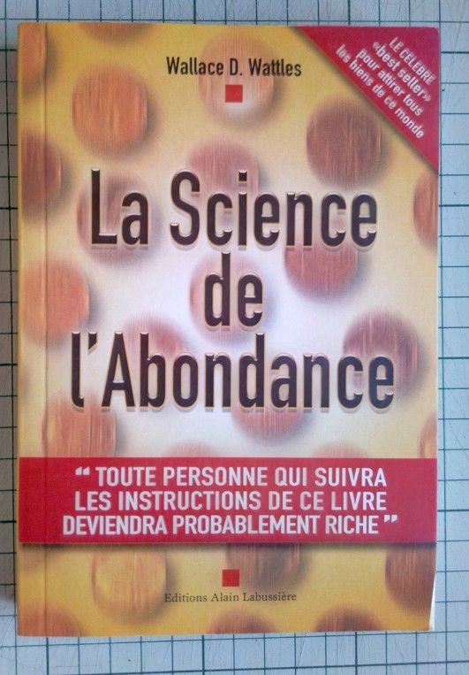 La Science de l'Abondance  -  Neuf 7 Vals-les-Bains (07)