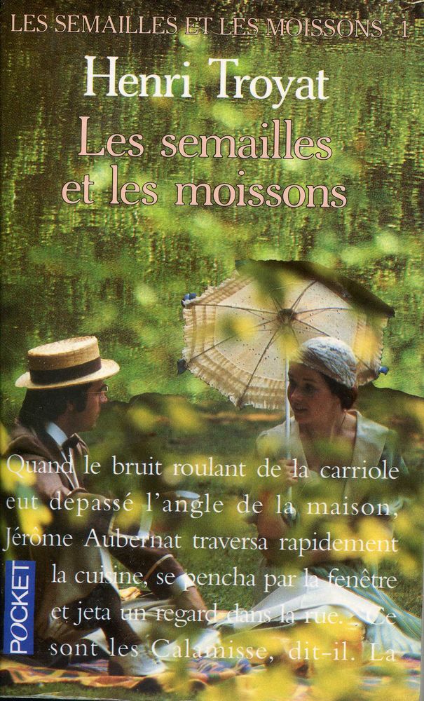 Les semailles et les moissons - Henri Troyat, 2 Rennes (35)